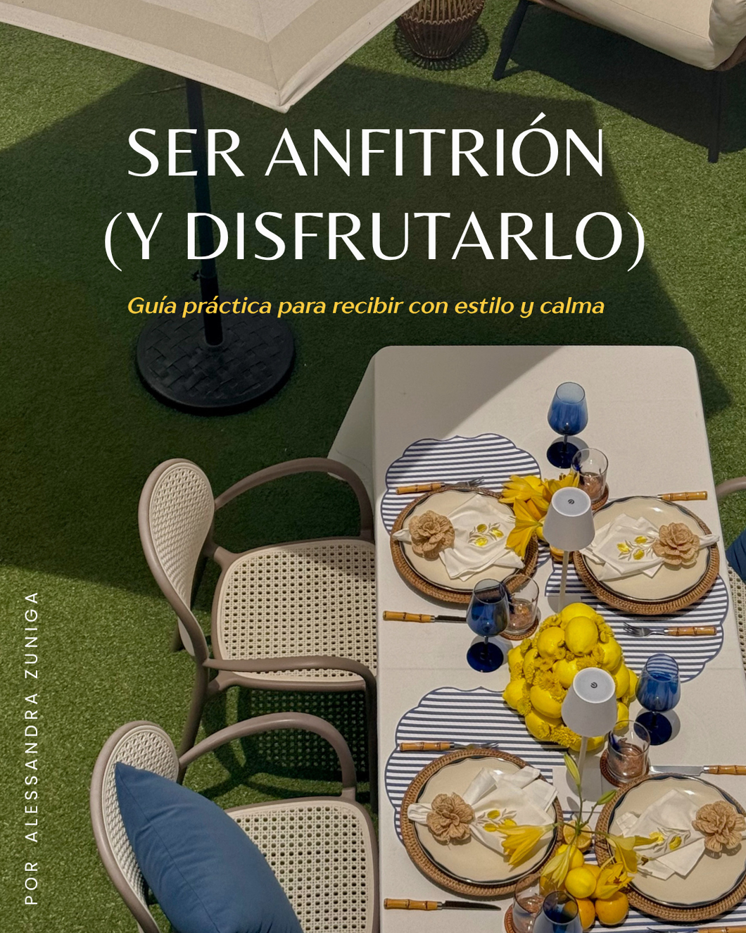 SER ANFITRIÓN (Y DISFRUTARLO)